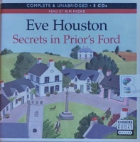 Secrets in Prior's Ford written by Eve Houston performed by Kim Hicks on Audio CD (Unabridged)